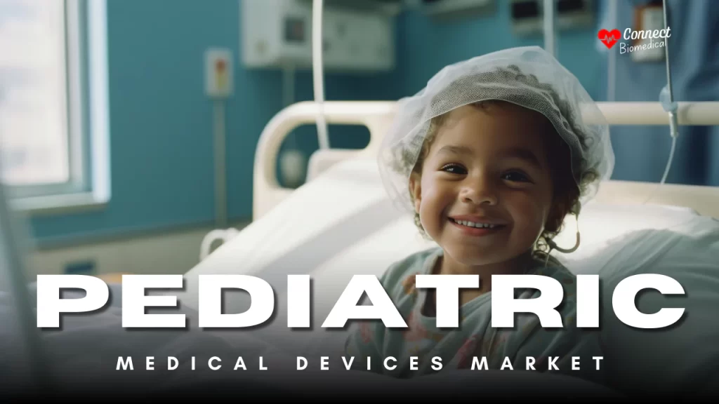 pediatric medical devices market